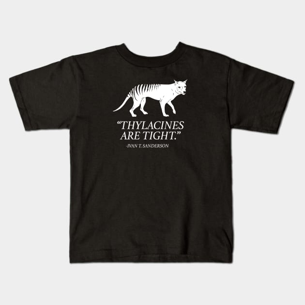 Thylacines are Tight Kids T-Shirt by JonathanDodd_Draws